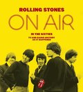 Rolling Stones: On Air in the Sixties