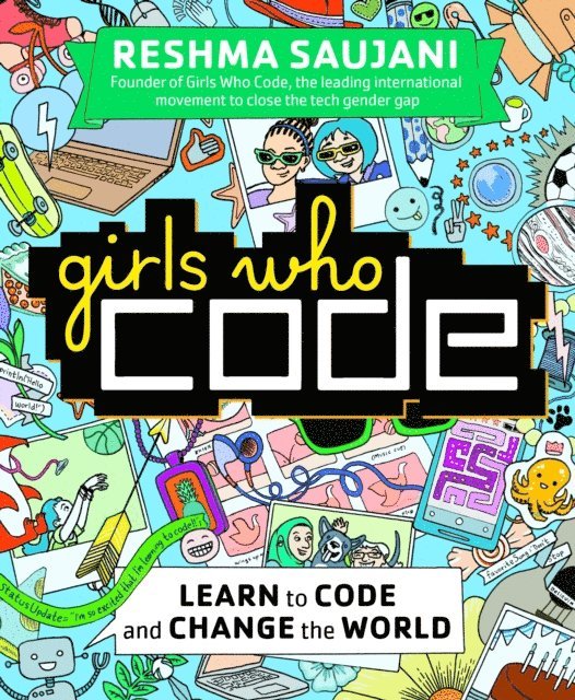 Reshma Saujani - Girls Who Code, E-bok