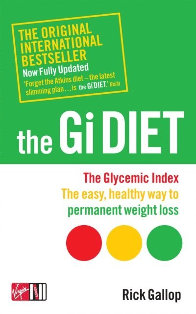 Rick Gallop - Gi Diet (Now Fully Updated), E-bok
