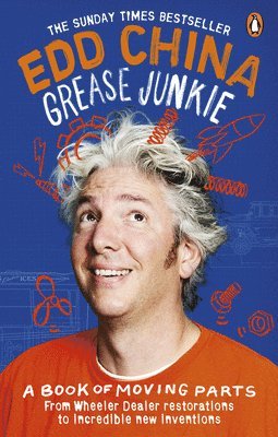 Edd China - Grease Junkie, Häftad