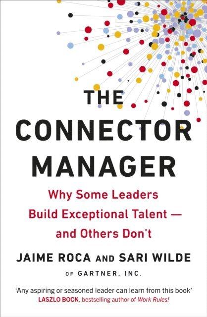Jaime Roca, Sari Wilde - Connector Manager, E-bok