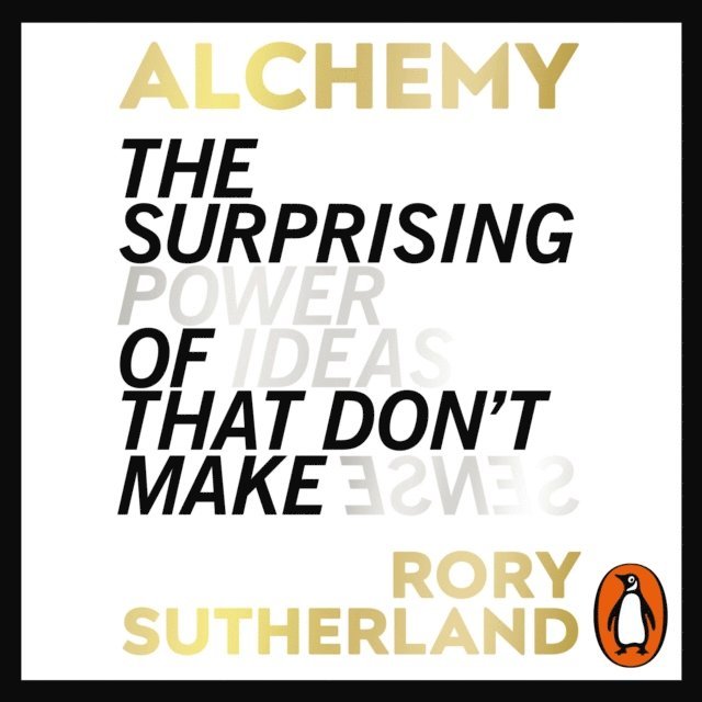 Rory Sutherland - Alchemy, Ljudbok