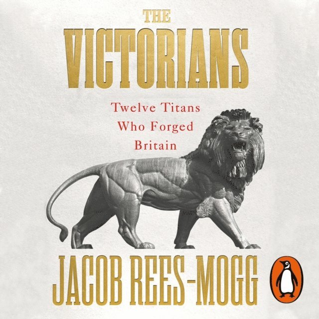 Jacob Rees-Mogg - Victorians, Ljudbok