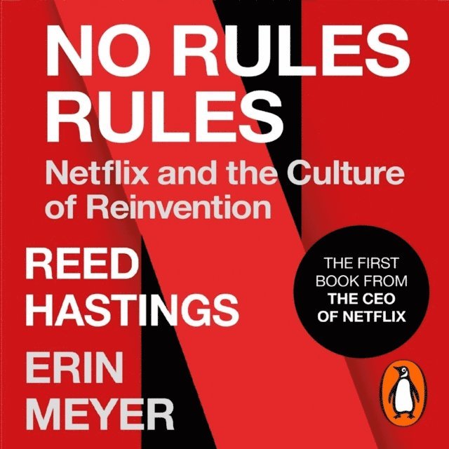 Erin Meyer, Reed Hastings - No Rules Rules, Ljudbok