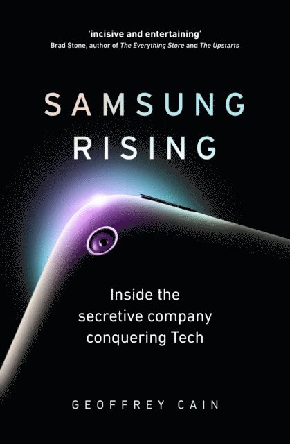 Geoffrey Cain - Samsung Rising, E-bok