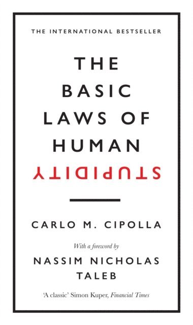 Carlo M. Cipolla - Basic Laws of Human Stupidity, E-bok