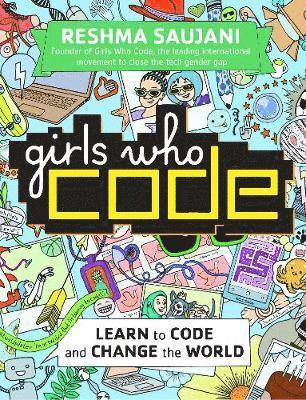 Reshma Saujani - Girls Who Code, Häftad