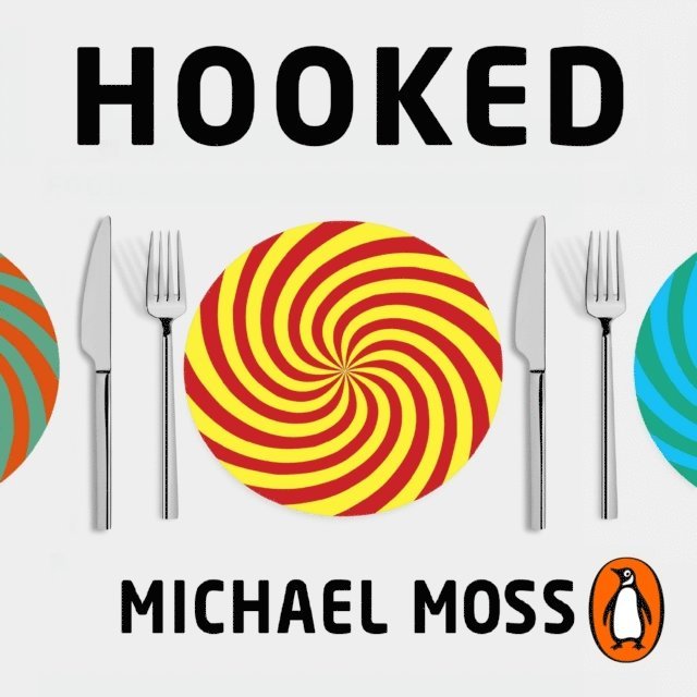 Michael Moss - Hooked, Ljudbok