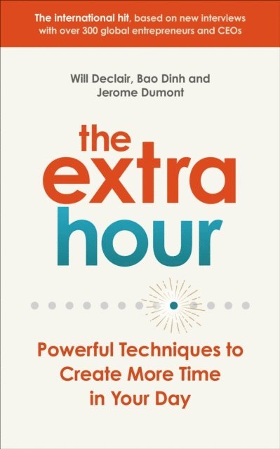 Will Declair, Jérôme Dumont, Bao Dinh - Extra Hour, E-bok