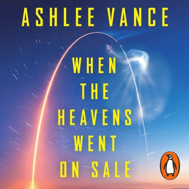 Ashlee Vance - When The Heavens Went On Sale, Ljudbok