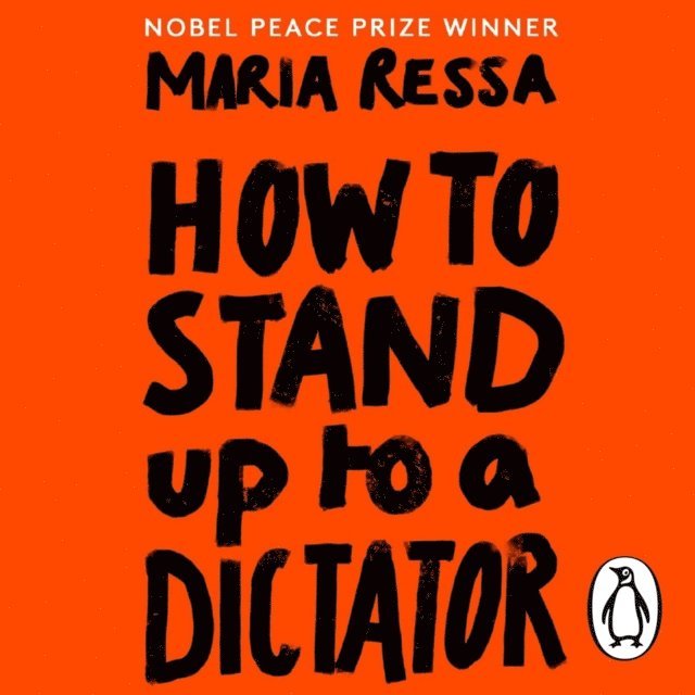 Maria Ressa - How to Stand Up to a Dictator, Ljudbok