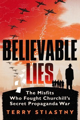 Terry Stiastny - Believable Lies, Inbunden