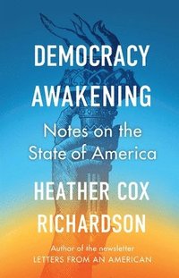 How the South Won the Civil War: Oligarchy, Democracy, and the Continuing  Fight for the Soul of America: Richardson, Heather Cox: 9780190900908:  : Books