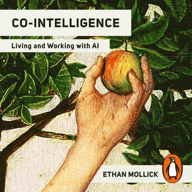 Ethan Mollick - Co-Intelligence, Ljudbok