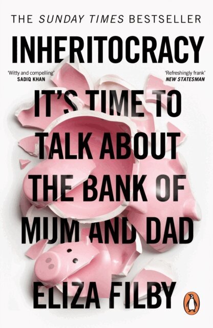 Eliza Filby - Inheritocracy, E-bok