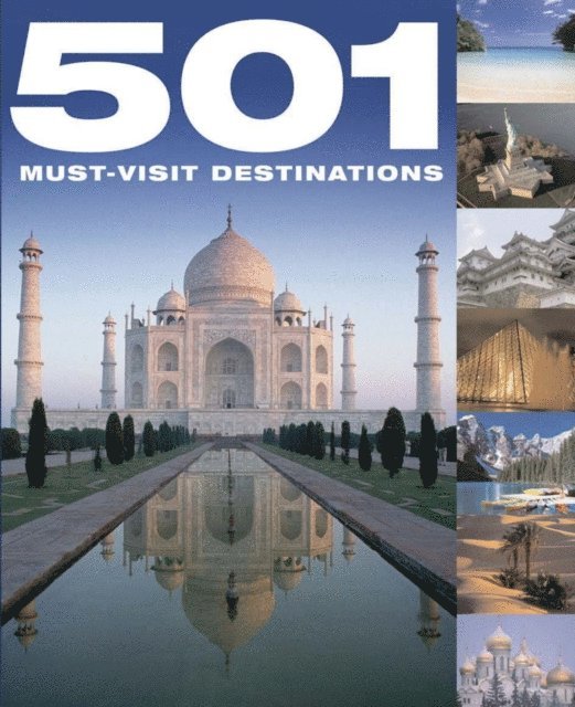 A Findlay, J Brown, D Brown - 501 Must-Visit Destinations, E-bok