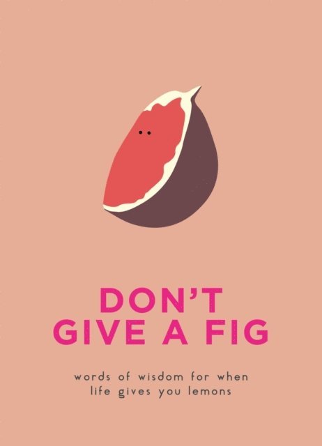 Pyramid - Don't Give A Fig, E-bok