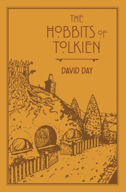 David Day - Hobbits of Tolkien, E-bok
