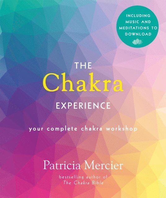 Patricia Mercier - Chakra Experience, E-bok