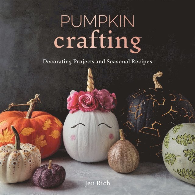 Jen Rich - Pumpkin Crafting, E-bok