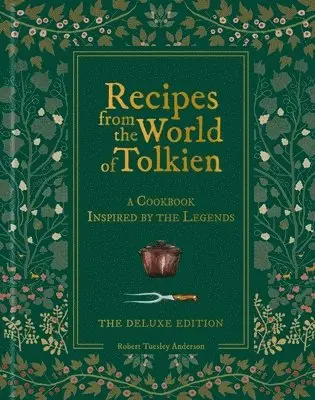 Robert Tuesley Anderson - Recipes from the World of Tolkien, Inbunden. Tillgänglighet: Kommande