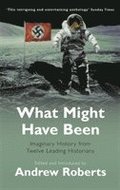 What Might Have Been?