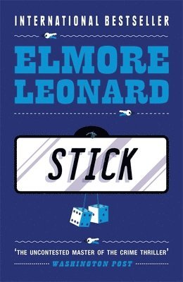 Elmore Leonard - Stick, Häftad