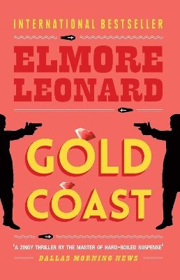 Elmore Leonard - Gold Coast, Häftad