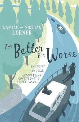 Damian Horner, Siobhan Horner - For Better For Worse, For Richer For Poorer, Häftad. Tillgänglighet: Lägg i varukorg