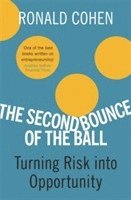 Sir Ronald Cohen - Second Bounce Of The Ball, Häftad. Tillgänglighet: Lägg i varukorg