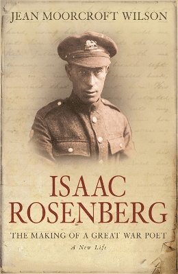 Jean Moorcroft Wilson - Isaac Rosenberg, Häftad. Tillgänglighet: Lägg i varukorg