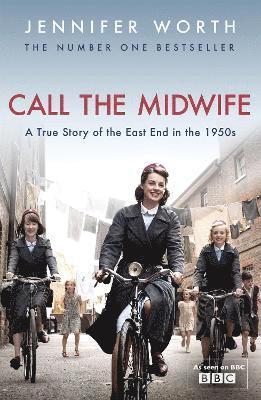 Jennifer Worth - Call The Midwife, Häftad