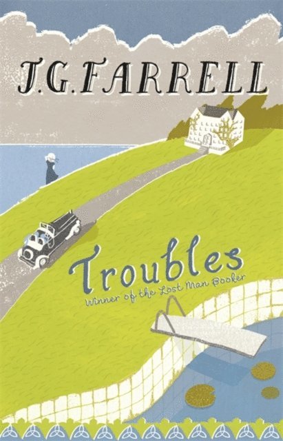 J.G. Farrell - Troubles, E-bok