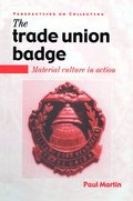 The Trade Union Badge