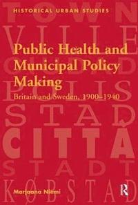 Public Health and Municipal Policy Making