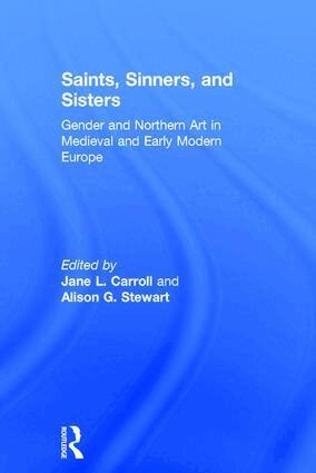 Jane L. Carroll, Alison G. Stewart - Saints, Sinners, and Sisters, Inbunden. Tillgänglighet: Lägg i varukorg