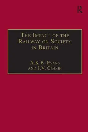 Impact of the Railway on Society in Britain