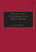Poverty and Vulnerability in Dhaka Slums