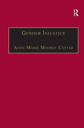 Anne-Marie Mooney Cotter - Gender Injustice, Inbunden. Tillgänglighet: Lägg i varukorg