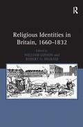 Religious Identities in Britain, 1660-1832