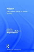 Wisdom: The Collected Articles of Norman Whybray