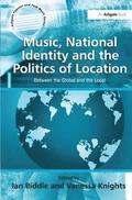 Music, National Identity and the Politics of Location