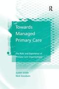 Towards Managed Primary Care