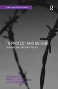 To Protect and Defend