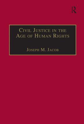 Joseph M. Jacob - Civil Justice in the Age of Human Rights, Inbunden. Tillgänglighet: Lägg i varukorg