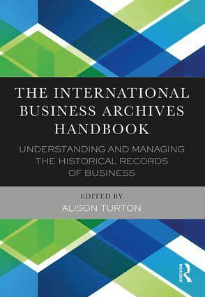 Alison Turton - International Business Archives Handbook, Inbunden. Tillgänglighet: Lägg i varukorg