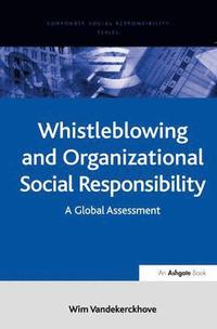 Whistleblowing and Organizational Social Responsibility