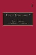 Beyond Regionalism?