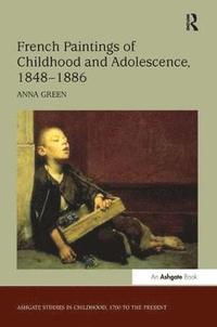French Paintings of Childhood and Adolescence, 18481886