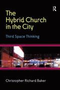 The Hybrid Church in the City